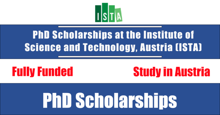 PhD Scholarships at the Institute of Science and Technology, Austria (ISTA)