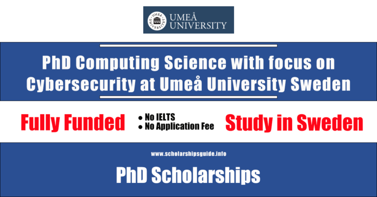 PhD Computing Science with a focus on Cybersecurity at Umeå University Sweden