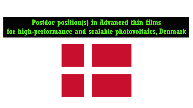 Postdoc position(s) in Advanced thin films for high-performance and scalable photovoltaics, Denmark